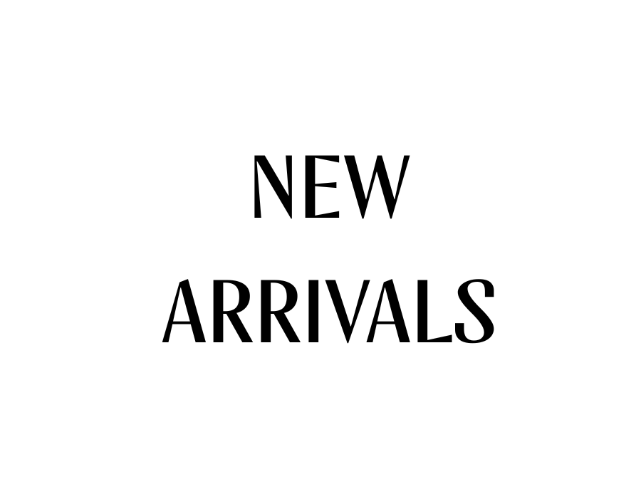 New Arrivals