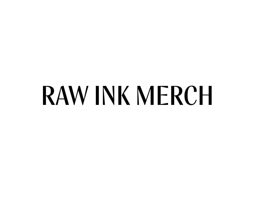 Raw Ink Merch